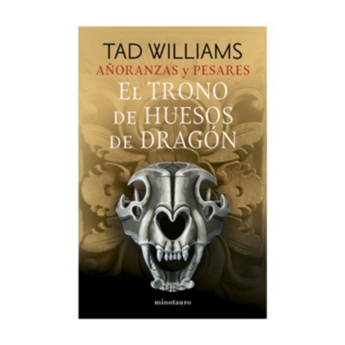 MINOTAURO EDICIONES - Añoranzas Y Pesares Nº 01/04. El Trono De Huesos De Dragon