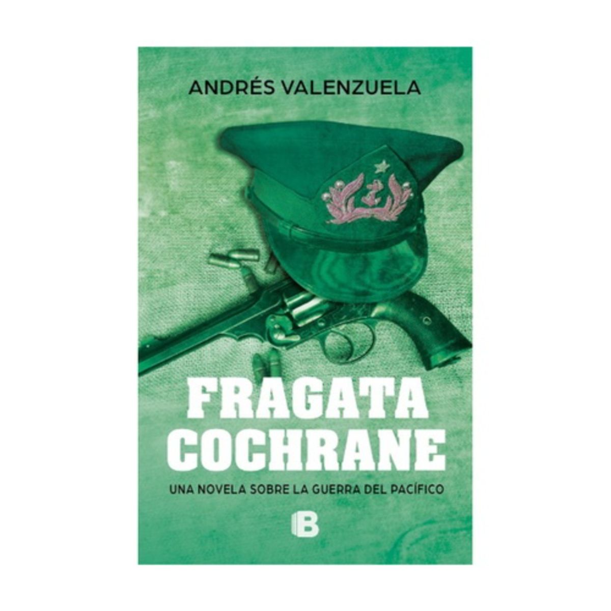 EDICIONES B - Fragata Cochrane - VALENZUELA, ANDRES