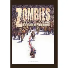 ANTARTICA LIBROS - Zombies Breviario De Pobredumbre
