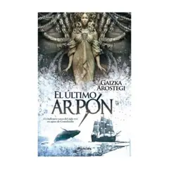 EDICIONES MORATA - El Ultimo Arpon