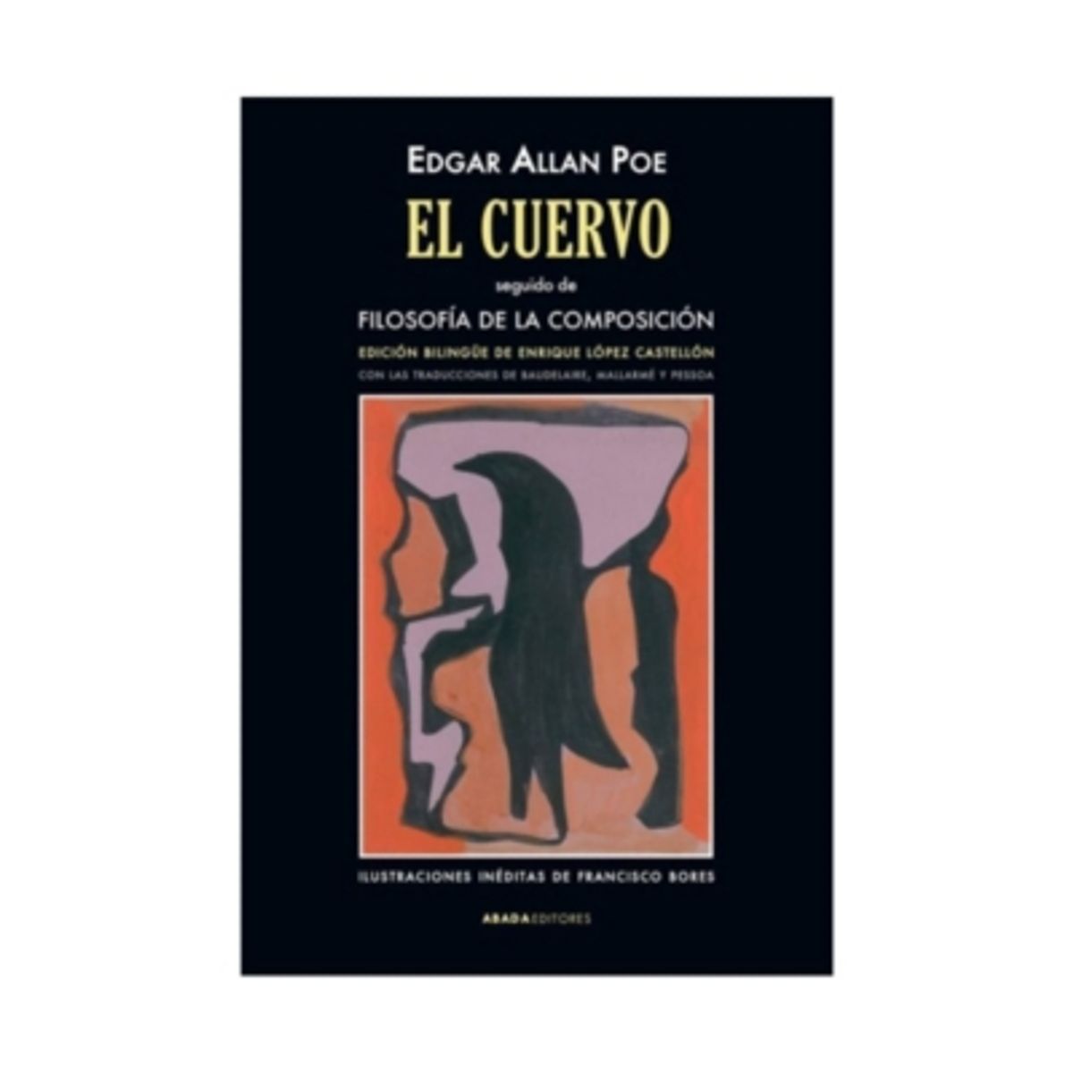 ABADA EDITORES - El Cuervo