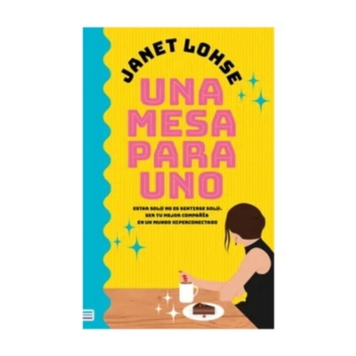 TENDENCIAS - Una Mesa Para Uno - LOHSE, JANET