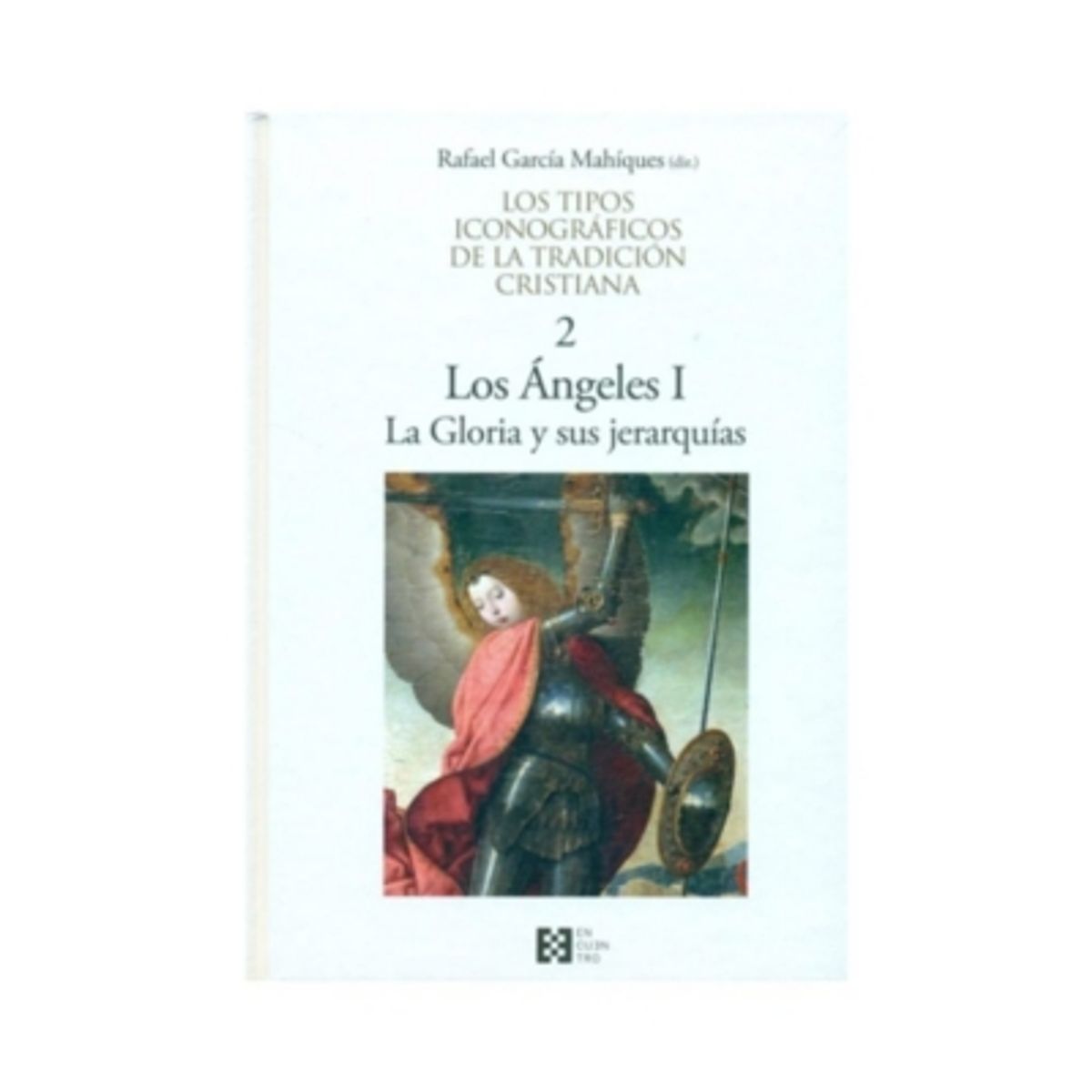 EDICIONES MORATA - Los Tipos Iconograficos De La Tradicion Cristiana. Tomo 2
