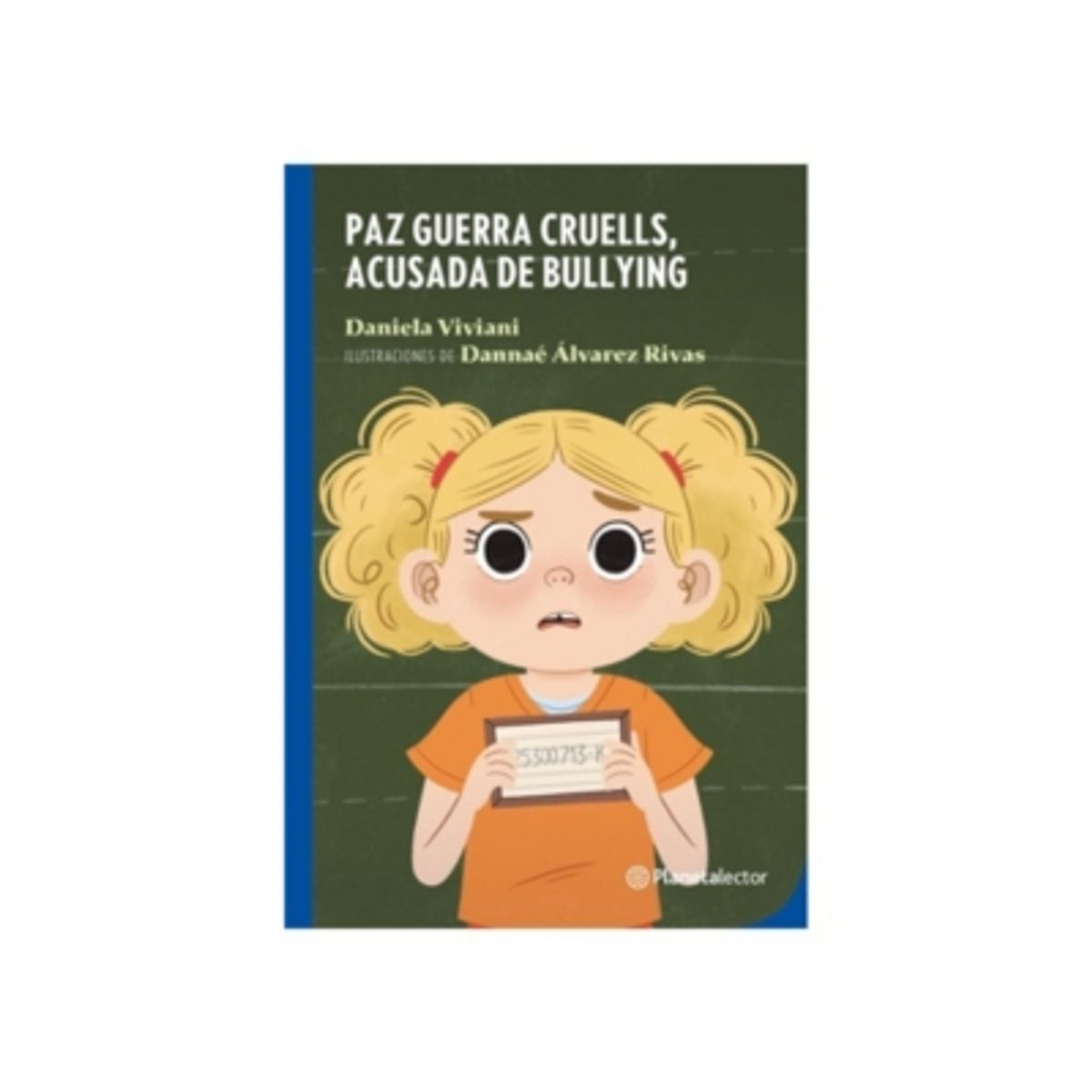 ANTARTICA LIBROS - Paz Guerra Cruells, Acusada De Bullying