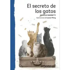 ANTARTICA LIBROS - El Secreto De Los Gatos