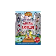 LATINBOOKS - Caballeros Y Castillos. Jugando Con La Historia