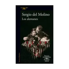 ALFAGUARA - Los Alemanes - DEL MOLINO, SERGIO
