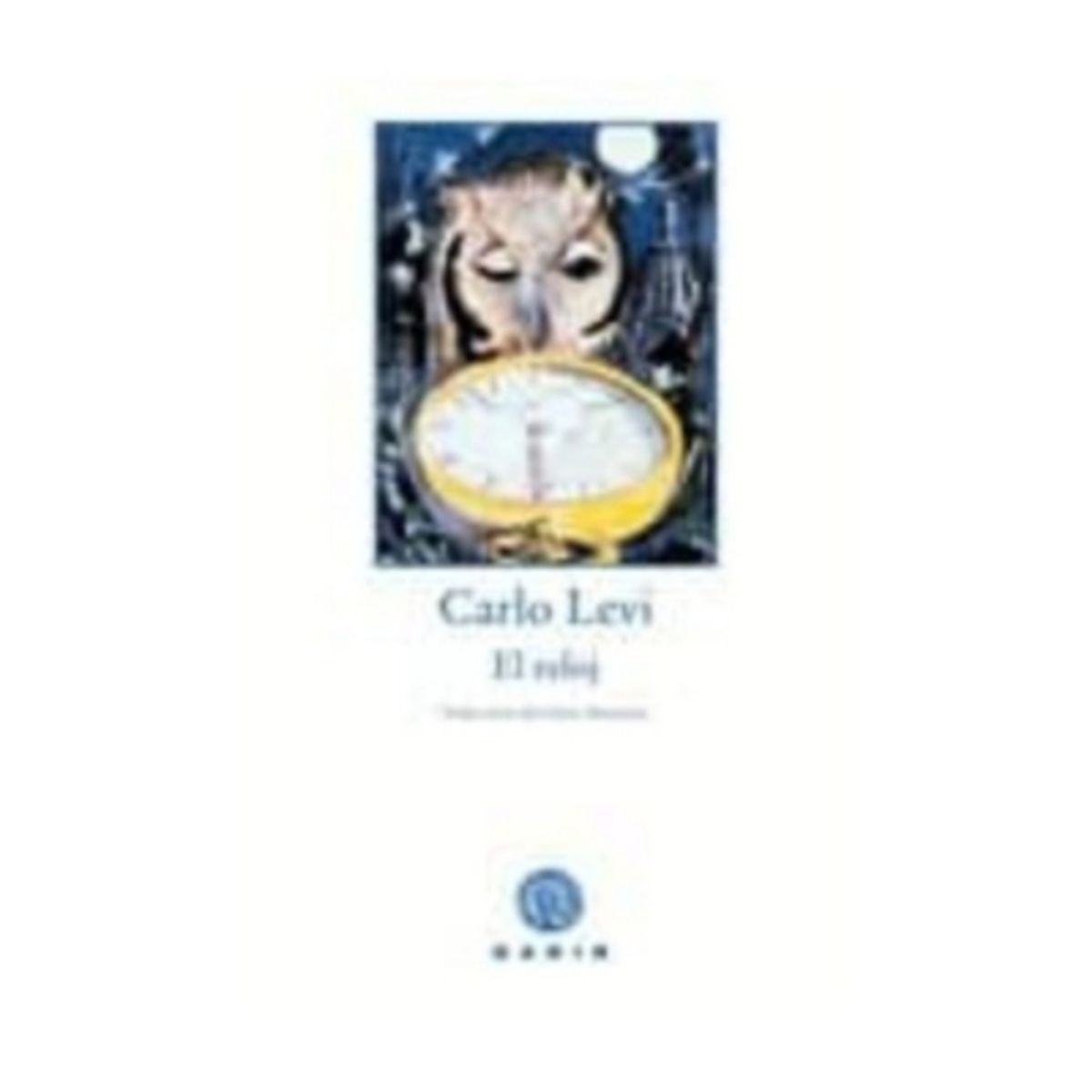 ANTARTICA LIBROS - El Reloj