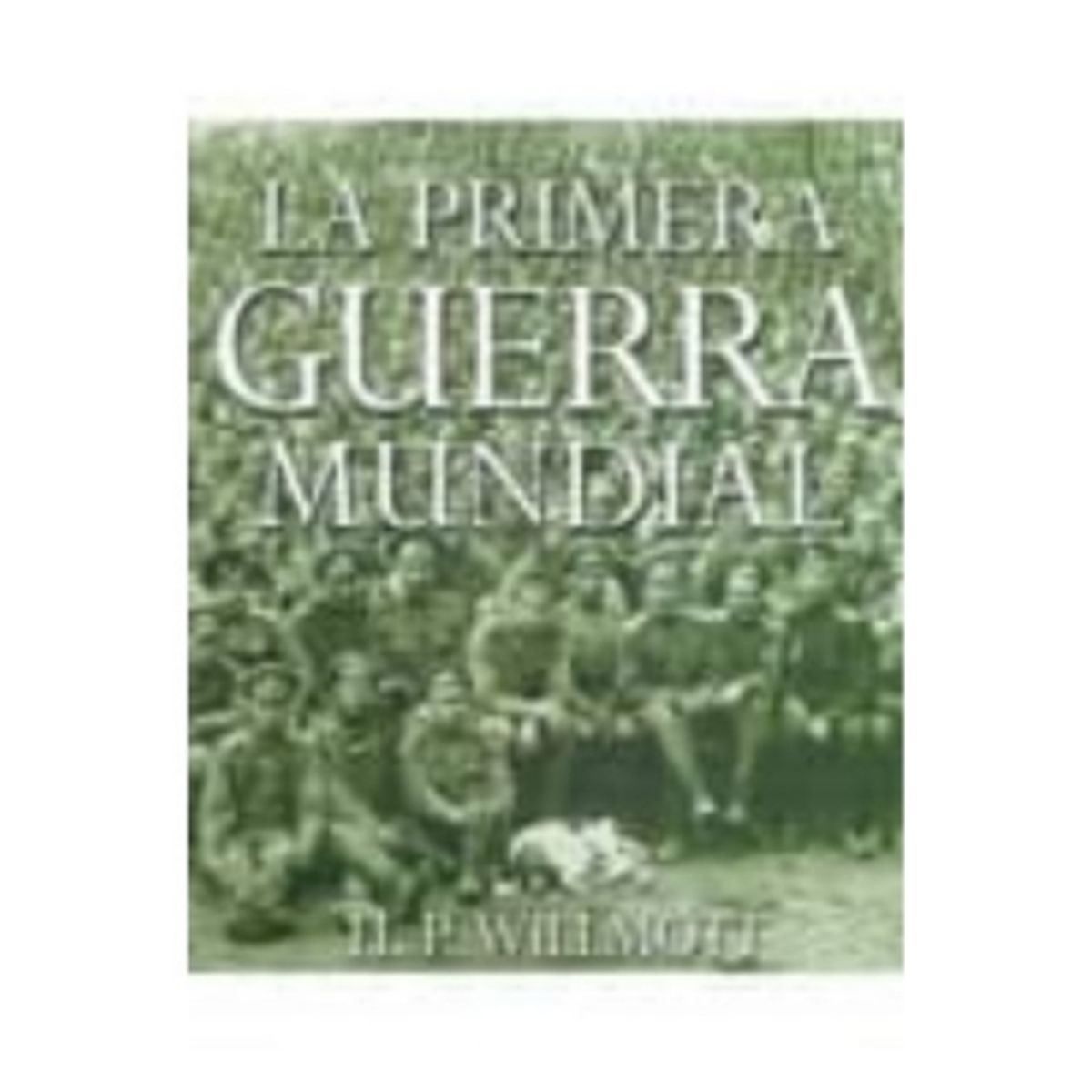NARCEA - La Primera Guerra Mundial