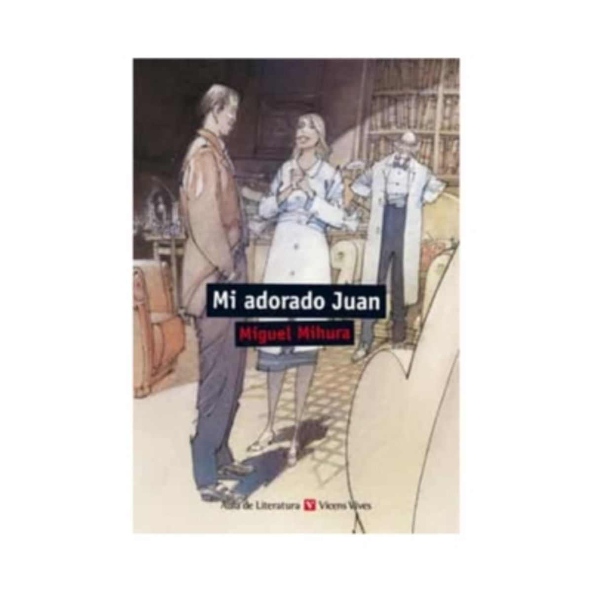 ANTARTICA LIBROS - Mi Adorado Juan