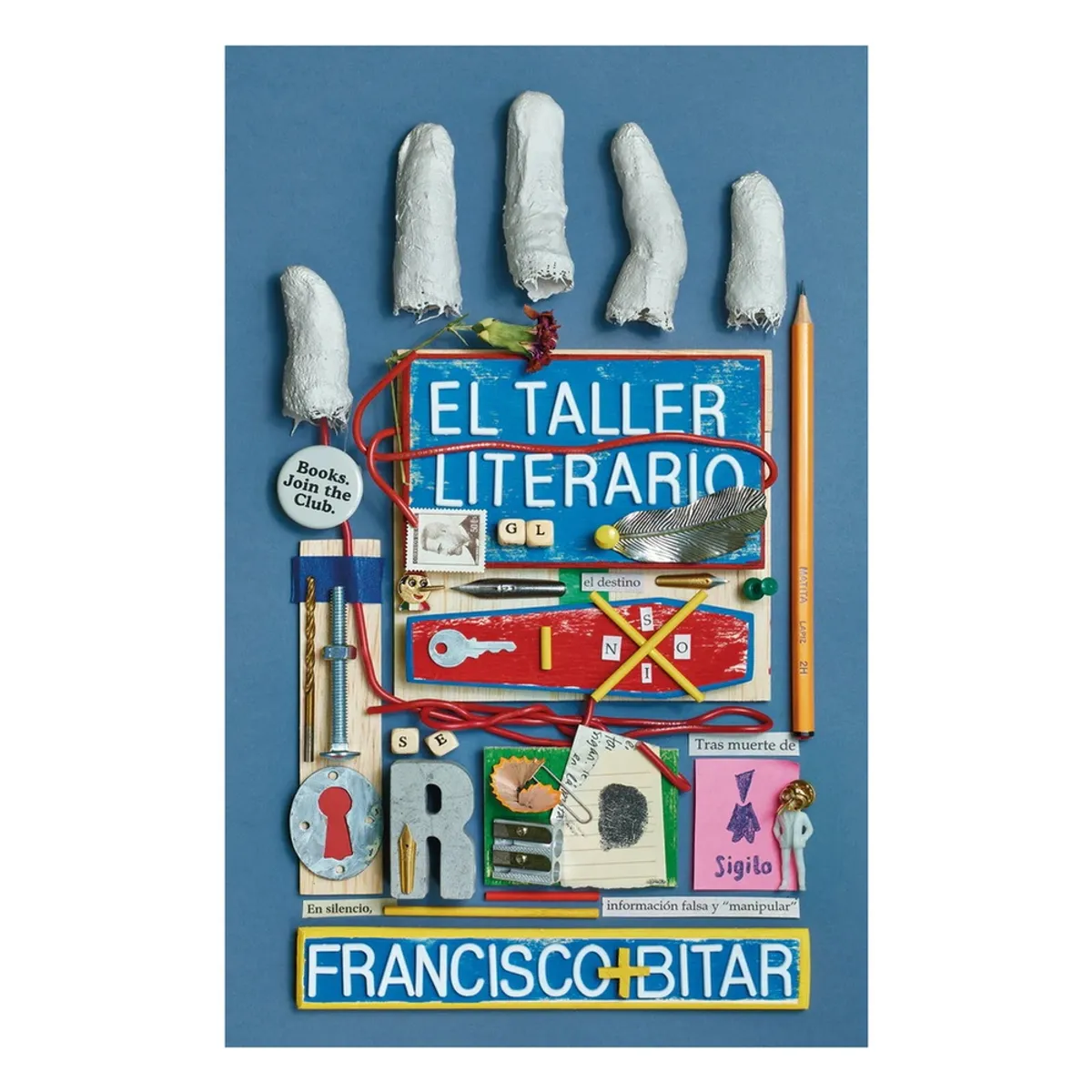 ANTARTICA LIBROS - El Taller Literario - BITAR, FRANCISCO