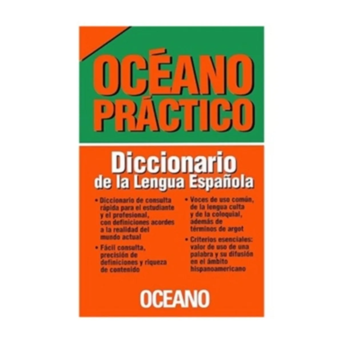 OCEANO - Diccionario Oceano Practico De La Lengua Española