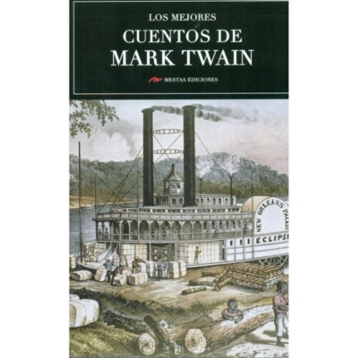 ANTARTICA LIBROS - Los Mejores Cuentos De Mark Twain