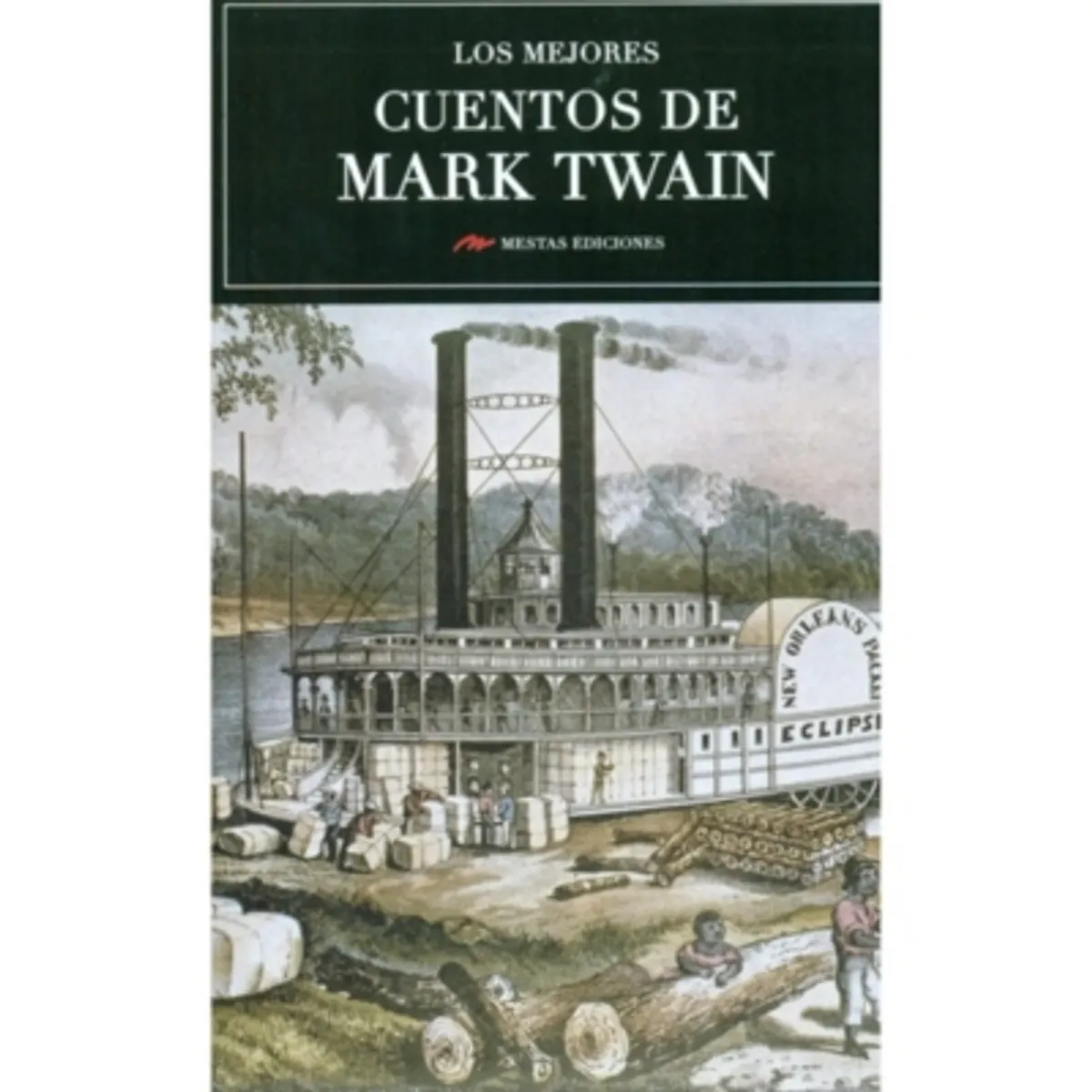 ANTARTICA LIBROS - Los Mejores Cuentos De Mark Twain