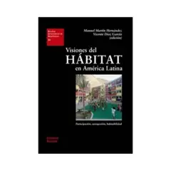 REVERTE - Visiones Del Habitat En America Latina