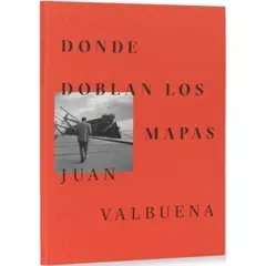 ANTARTICA LIBROS - Donde Doblan Los Mapas