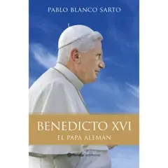 PLANETA - Benedicto Xvi El Papa Aleman