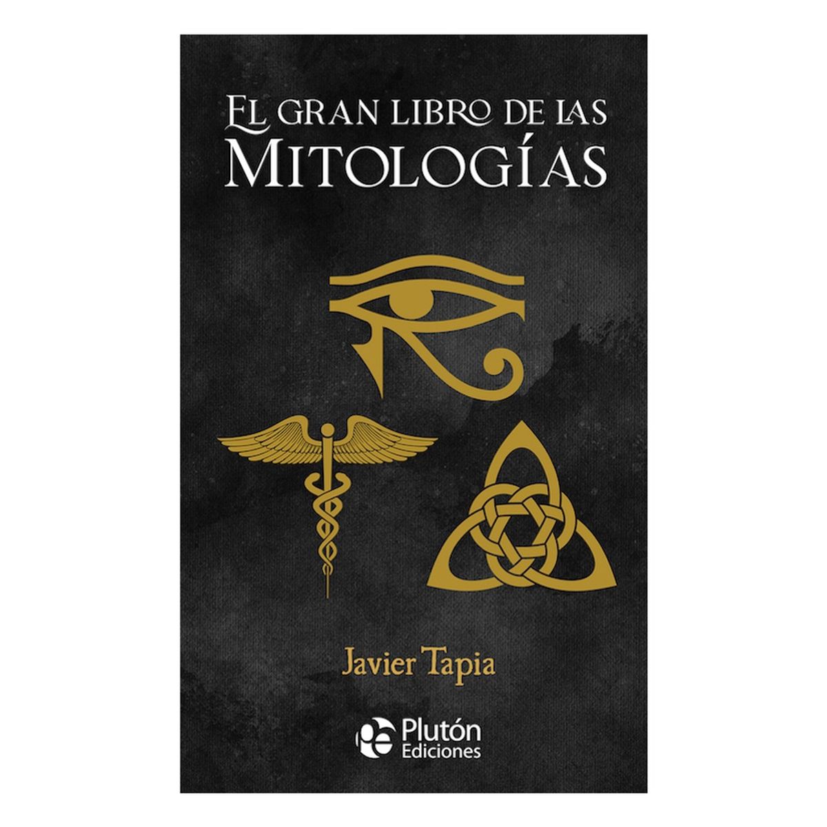 PLUTON - El Gran Libro De Las Mitologias