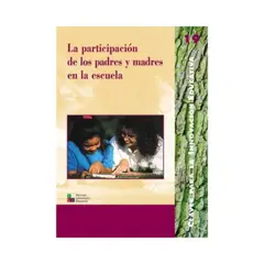 ANTARTICA LIBROS - La Participación De Los Padres Y Madres En La Escuela