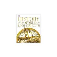 ANTARTICA LIBROS - History Of The World In 1000 Objects