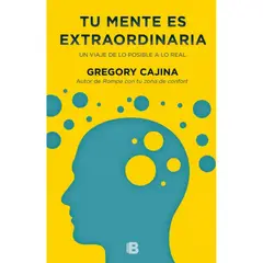 EDICIONES B - Tu Mente Es Extraordinaria