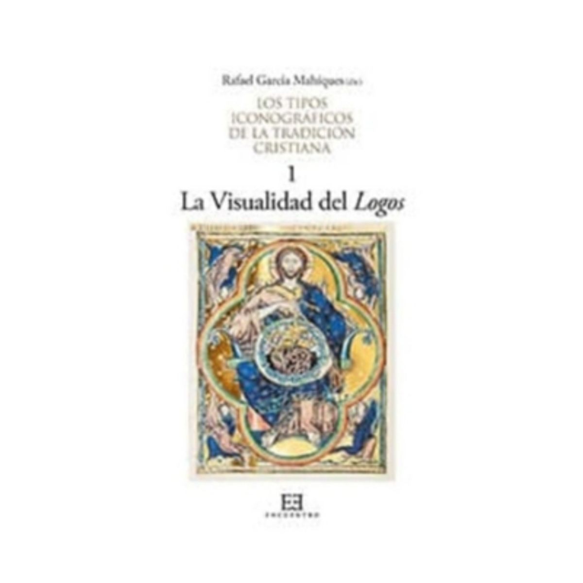 EDICIONES MORATA - Los Tipos Iconograficos De La Tradicion Cristiana. Tomo 1