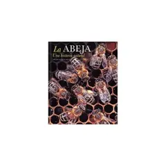 ANTARTICA LIBROS - La Abeja. Una Historia Natural