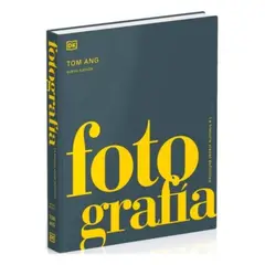 Dk - Fotografia. La Historia Visual Definitiva
