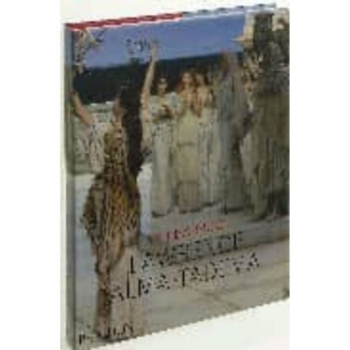 ANTARTICA LIBROS - Lawrence Alma-Tadema