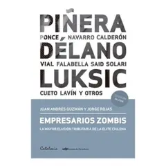 CATALONIA - Empresarios Zombis. La Mayor Elusión Tributaria De La Elite Chilena