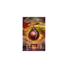 ANTARTICA LIBROS - Stolen: Heart Of Dread, Book Two