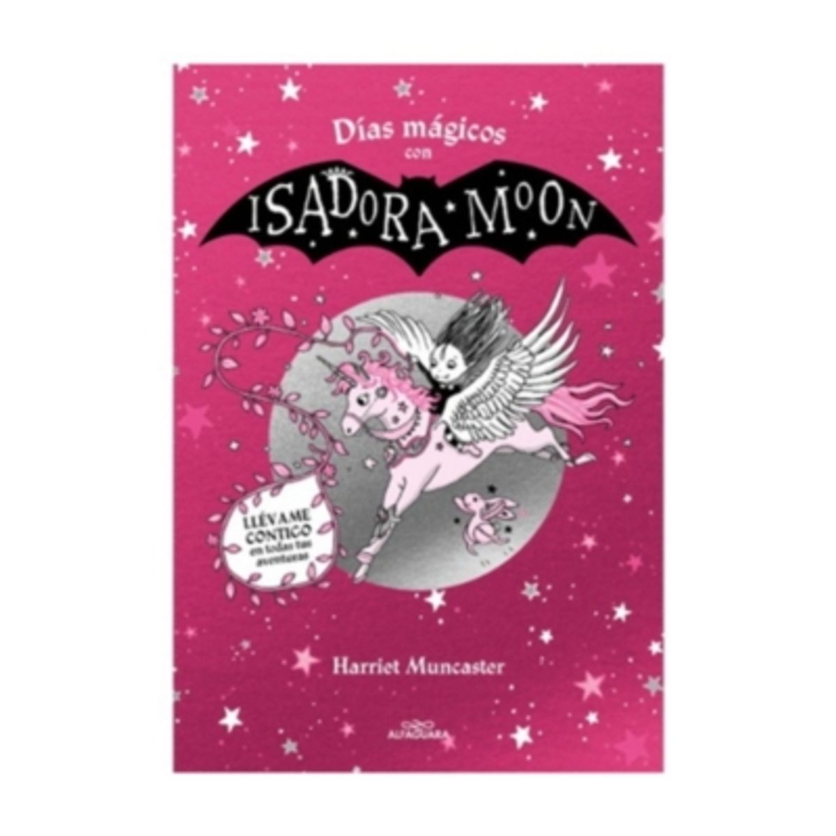 ALFAGUARA INFANTIL - Dias Magicos Con Isadora Moon