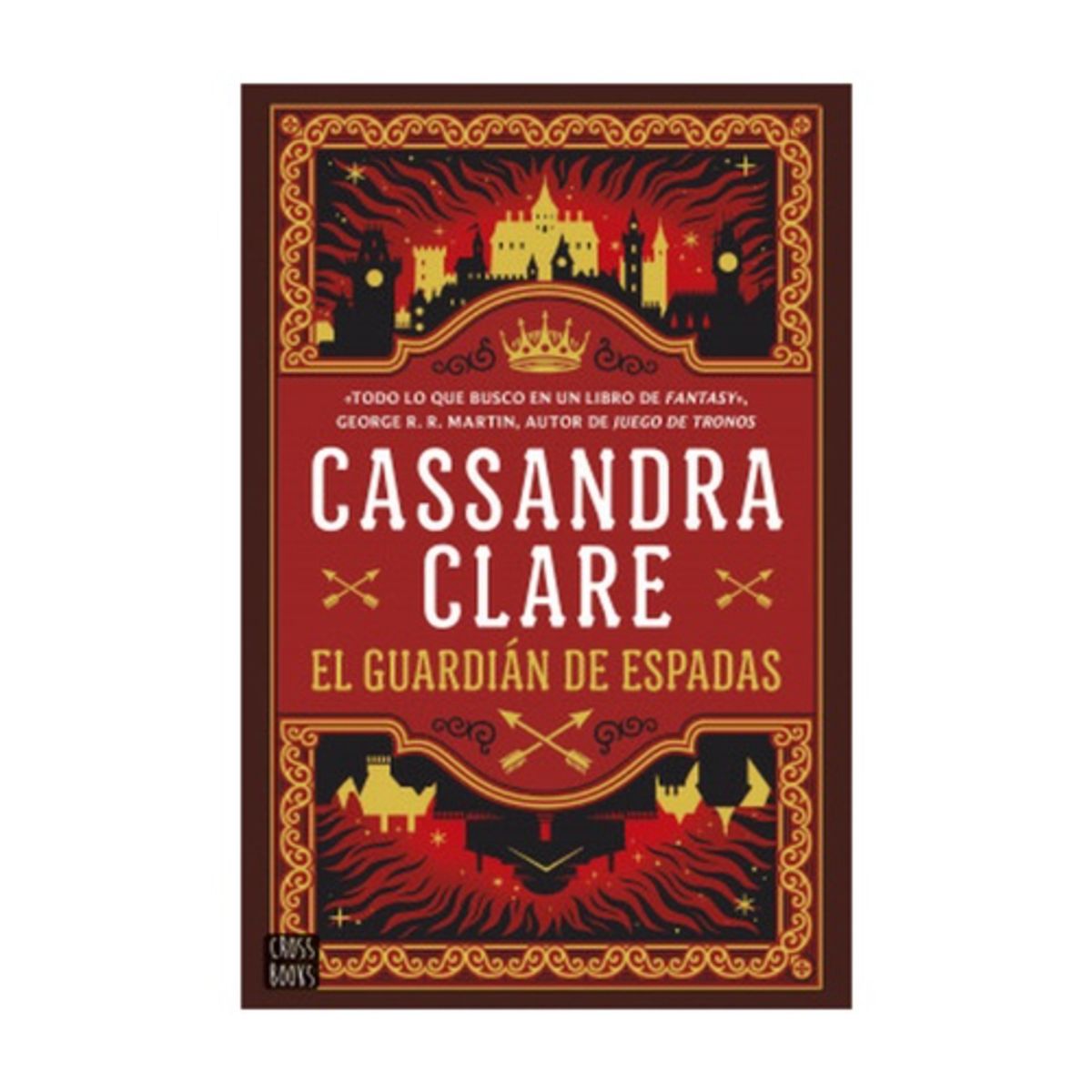 CROSSBOOKS CHILE - El Guardian De Espadas