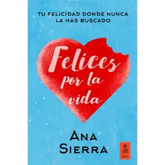 KAILAS - Felices Por La Vida - SIERRA SANCHEZ, ANA