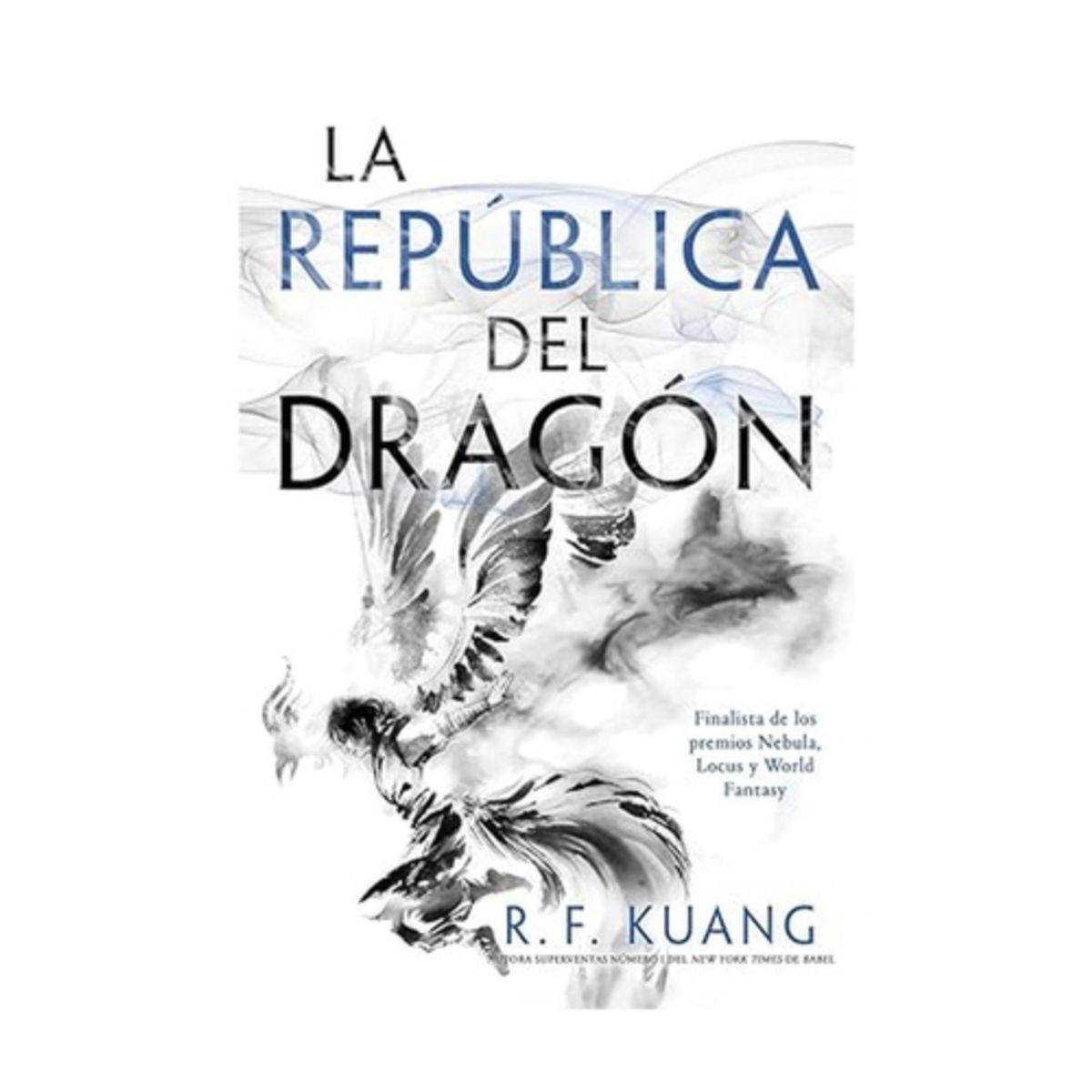 EDITORIAL HIDRA - La Republica Del Dragon (La Guerra De La Amapola #2)