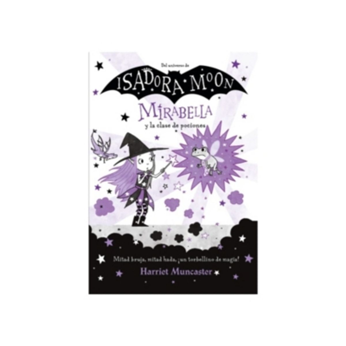 ALFAGUARA INFANTIL - Mirabella Y La Clase De Pociones