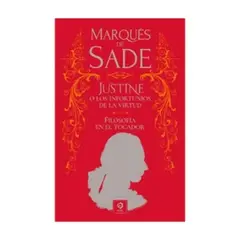 ANTARTICA LIBROS - Justine. Filosofia En El Tocador