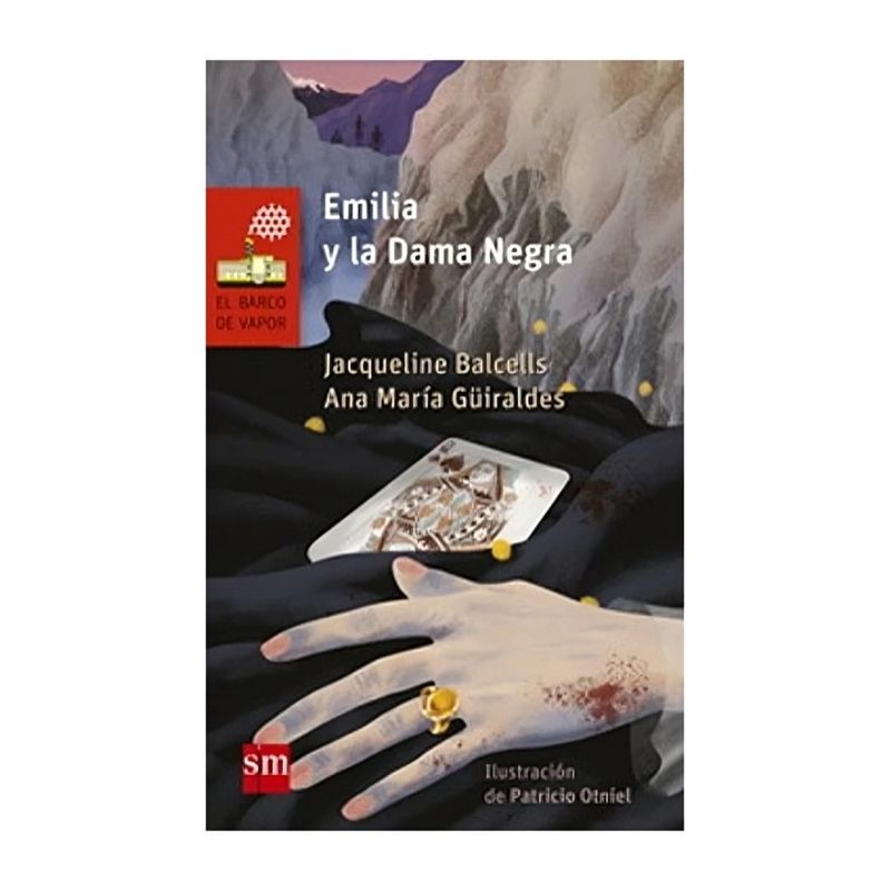 TOP10BOOKS - LIBRO EMILIA Y LA DAMA NEGRA / JACQUELINE BALCELLS - ANA MARIA GÜIRALDES / EDIC