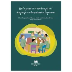 ANTARTICA LIBROS - Guia Para La Enseñanza Del Lenguaje En La Primera Infancia