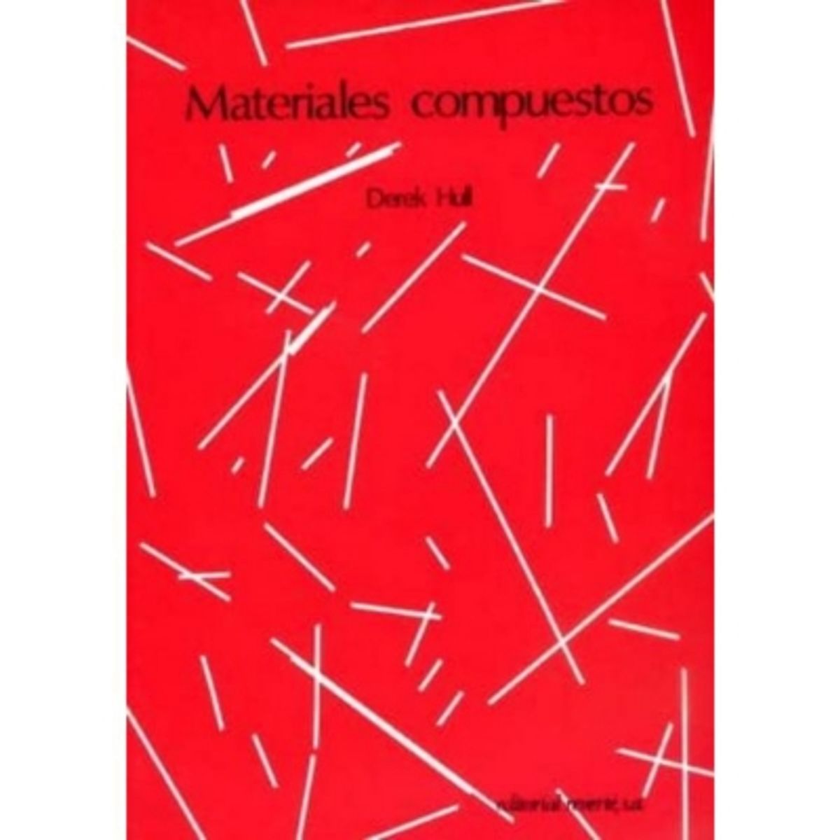 REVERTE - Materiales Compuestos 1º Edicion