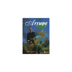 EDICIONES MENSAJERO - Arrupe Comic - ARRUPE, PADRE