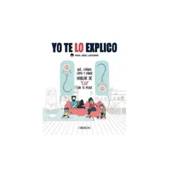 ANAYA MULTIMEDIA - Yo Te Lo Explico. Como Y Cuando Hablar De Eso Con Tu Peque