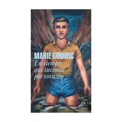 RANDOM HOUSE - Ese Tiempo Que Tuvimos Por Corazon