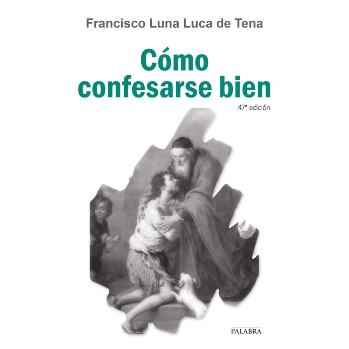 ANTARTICA LIBROS - Como Confesarse Bien