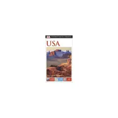 ANTARTICA LIBROS - Dk Eyewitness Travel Guide: Usa 2014
