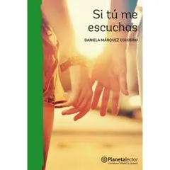 ANTARTICA LIBROS - Si Tú Me Escuchas