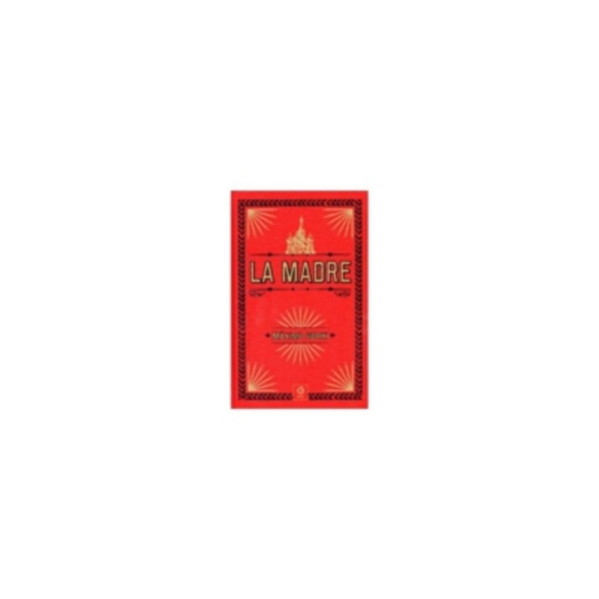 EDIMAT LIBROS - La Madre