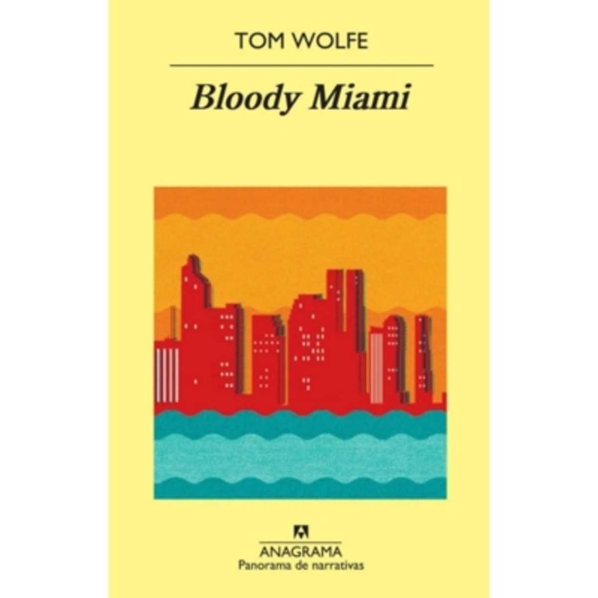 ANAGRAMA - Bloody Miami