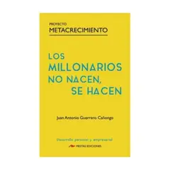 MESTAS EDICIONES - Los Millonario No Nacen, Se Hacen