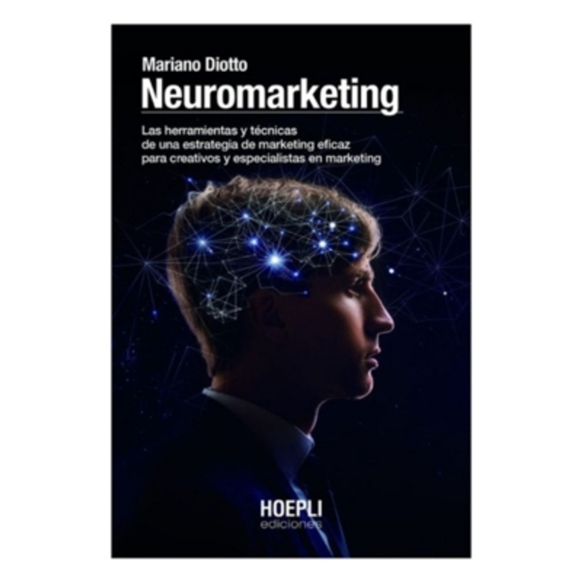 ANTARTICA LIBROS - Neuromarketing - DIOTTO, MARIANO